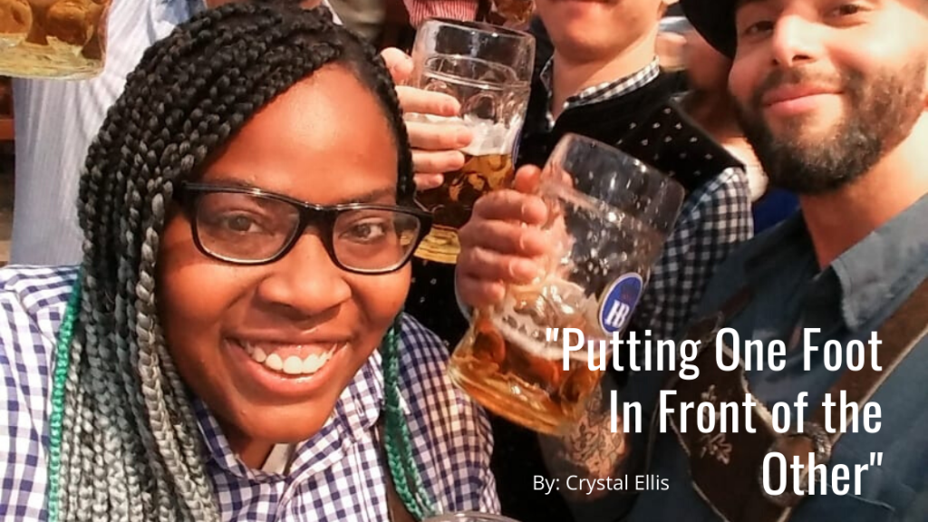 “Putting One Foot In Front Of The Other.. Part&nbsp;1”